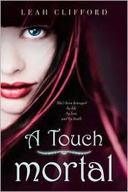 Cover of: A Touch Mortal