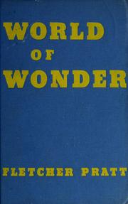 Cover of: World of wonder: an introduction to imaginative literature