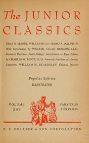 Cover of: The Junior Classics Volume One Fairy Tales and Fables
