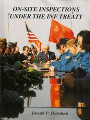 Cover of: On-site inspections under the INF Treaty by Joseph P. Harahan