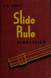 Cover of: Slide rule simplified