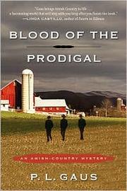 Blood of the Prodigal by P.L. Gaus