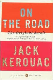 Cover of: On the Road: The Original Scroll (Penguin Classics Deluxe Edition) by 