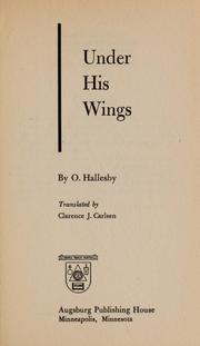 Cover of: Under His wings by Ole Hallesby