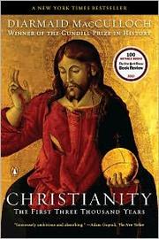 Cover of: Christianity: The First Three Thousand Years by 