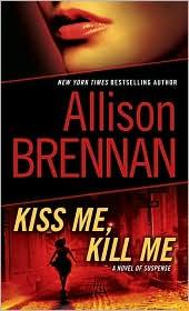 Cover of: Kiss Me, Kill Me