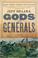 Cover of: Gods and Generals