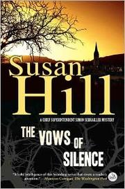 The Vows of Silence by Susan Hill