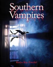 Cover of: Southern Vampires: 13 Deep-Fried Bloodcurdling Tales