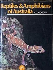Cover of: Reptiles and Amphibians of Australia by Harold G. Cogger