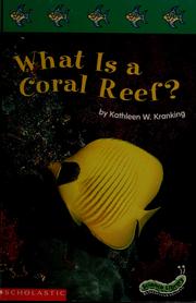Cover of: What is a coral reef? (Science library)