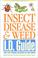 Cover of: Insect, Disease & Weed I.D. Guide