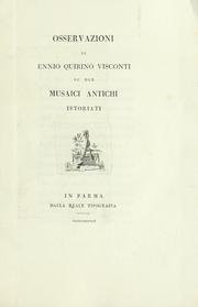Cover of: Osservazioni di Ennio Quirino Visconti su due musaici antichi istoriati
