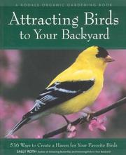 Cover of: Attracting Birds to Your Backyard