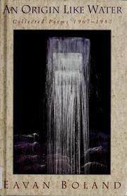 Cover of: An origin like water: collected poems, 1967-1987