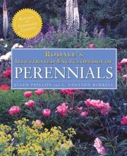 Cover of: Rodale's Illustrated Encyclopedia of Perennials by Ellen Phillips, Ellen Phillips, C. Colston Burrell, Ellen Phillips, C. Colston Burrell