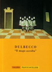 Il mago ascolta by Gian Paolo Dulbecco