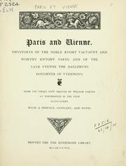 Cover of: Paris and Vienne.: Thystorye of the noble ryght valyaunt and worthy knyght Parys, and of the fayr Vyenne, the daulphyns doughter of Vyennoys