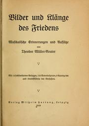 Cover of: Bilder und Klänge des Friedens: musikalische Erinnerungen und Aufsätze