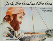 Cover of: Jack, the seal, and the sea