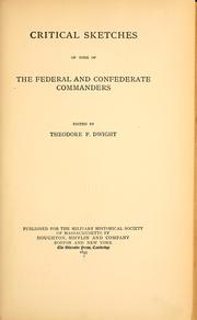 Cover of: Critical sketches of some of the federal and Confederate commanders by Military Historical Society of Massachusetts.