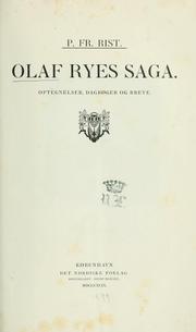 Olaf Ryes saga by P. Fr Rist