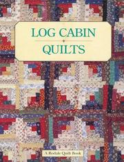 Log Cabin Quilts (Classic American Quilt Collection) by Mary V. Green