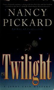 Cover of: Twilight by Nancy Pickard