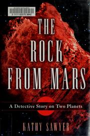 Cover of: The rock from Mars by Kathy Sawyer