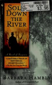 Cover of: Sold Down the River (Benjamin January, Book 4) by Barbara Hambly