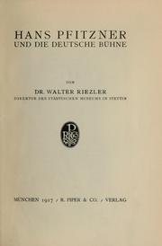 Cover of: Hans Pfitzner und die deutsche bühne