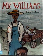 Cover of: Mr. Williams by Karen Barbour