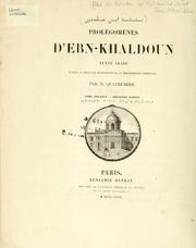 Cover of: Prolégomènes d'Ebn-Khaldoun by 'Abd al-Raḥmān ibn Muḥammad called Ibn Khaldūn