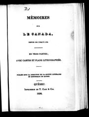Cover of: Mémoires sur le Canada depuis 1749 jusqu'à 1760: en trois parties, avec cartes et plans lithographiés