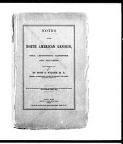 Cover of: Notes on the North American ganoids: Amia, Lepidosteus, Acipenser, and Polyodon, with three plates