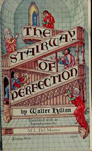 Scale of perfection by Walter Hilton