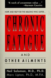 Cover of: Chronic fatigue and other ailments