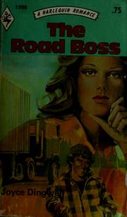 Cover of: The Road Boss by Joyce Dingwell