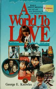 Cover of: A world to love
