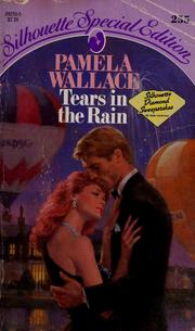 Cover of: Tears In The Rain (Silhouette Special Edition) by Pamela Wallace