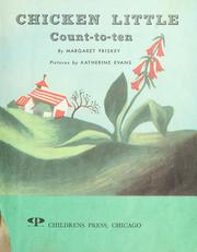 Cover of: Chicken Little, count-to-ten by Margaret Friskey