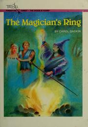 Cover of: The magician's ring by Carol Gaskin