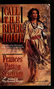 Cover of: Call the river home
