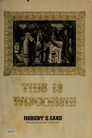 Cover of: This is Wisconsin