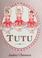 Cover of: Tutu