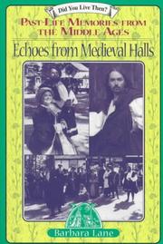 Echoes from Medieval Halls by Barbara Lane