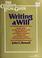 Cover of: Writing a will