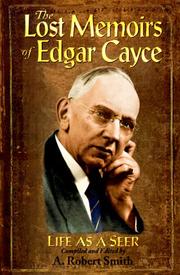 Cover of: The lost memoirs of Edgar Cayce by Edgar Cayce