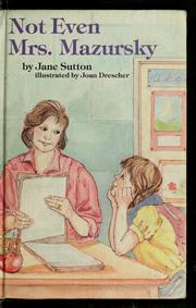 Cover of: Not even Mrs. Mazursky by Jane Sutton