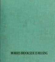Cover of: Morris Brookside is missing. by Marjorie Weinman Sharmat
